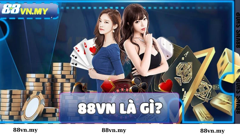 Giới thiệu tổng quan về nhà cái 88VN