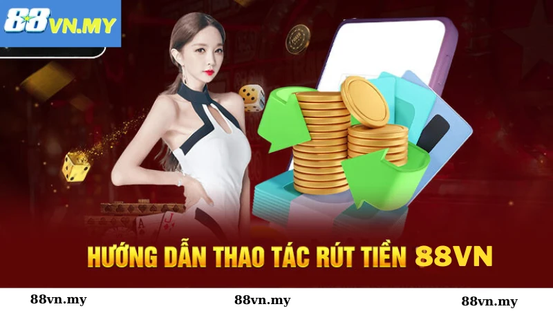 Rút tiền 88vn